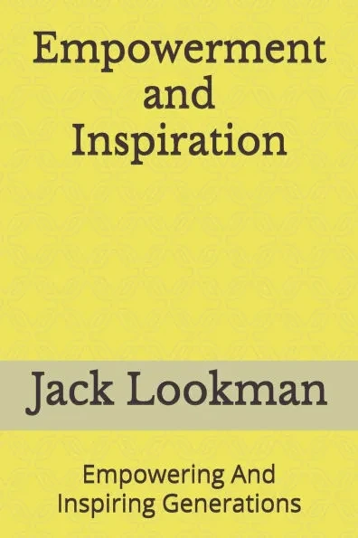 Empowerment and Inspiration: Empowering And Inspiring Generations