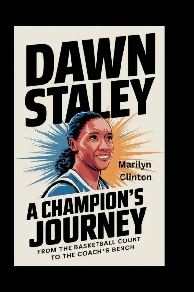 Dawn Staley: A Champion's Journey - From the Basketball Court to the Coach's Bench