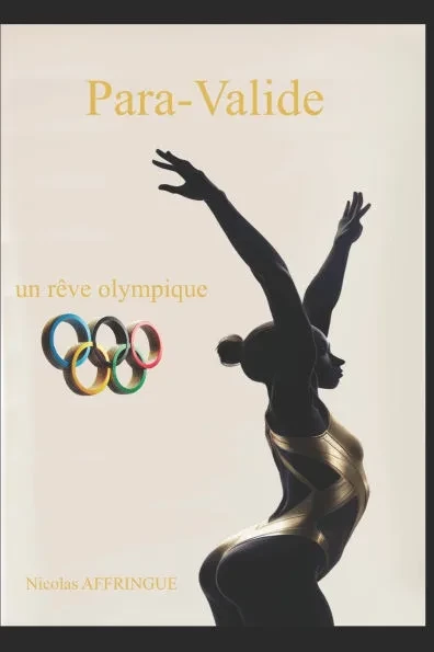Para-Valide: Un rêve Olympique