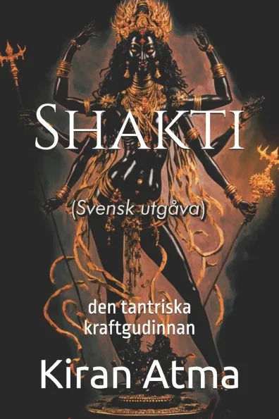 Shakti: den tantriska kraftgudinnan