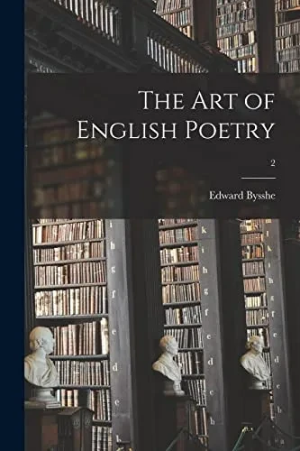 The Art Of English Poetry; 2