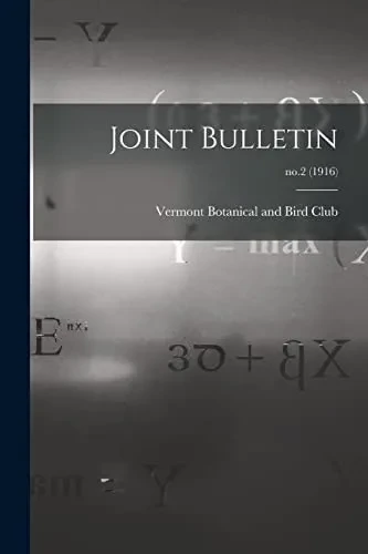 Joint Bulletin; No.2 (1916)