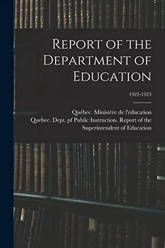 Report Of The Department Of Education; 1922-1923