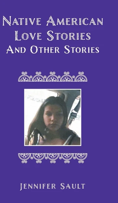 Native American Love Stories And Other Stories