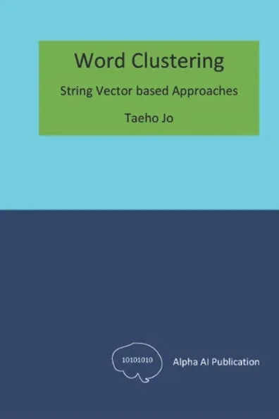 Word Clustering: String Vector based Approaches