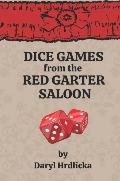 Dice Games from the Red Garter Saloon