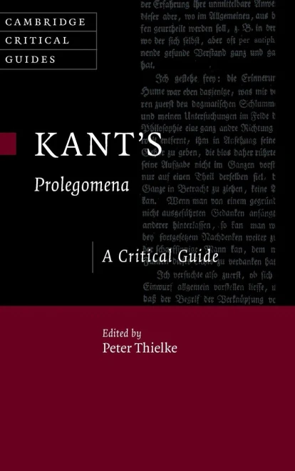 Kant'S Prolegomena: A Critical Guide (Cambridge Critical Guides)