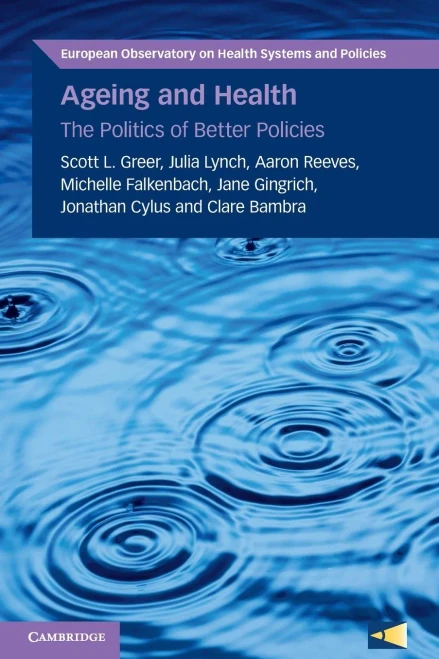 Ageing And Health (European Observatory On Health Systems And Policies)