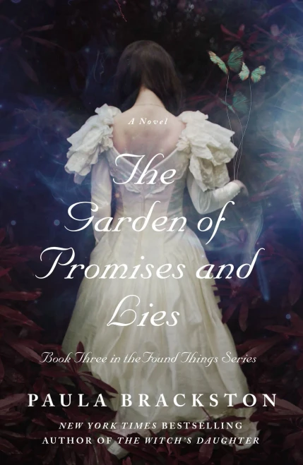 Garden Of Promises And Lies (Found Things, 3)