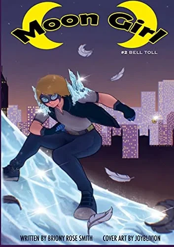 Moon Girl 2: Bell Toll
