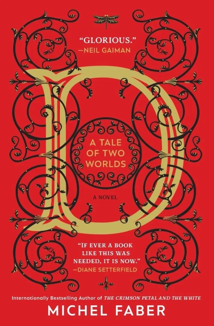 D (A Tale Of Two Worlds): A Novel