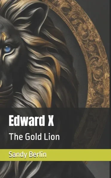 Edward X: The Gold Lion
