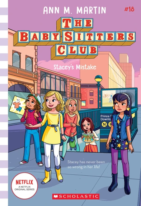 Stacey'S Mistake (The Baby-Sitters Club #18) (18)