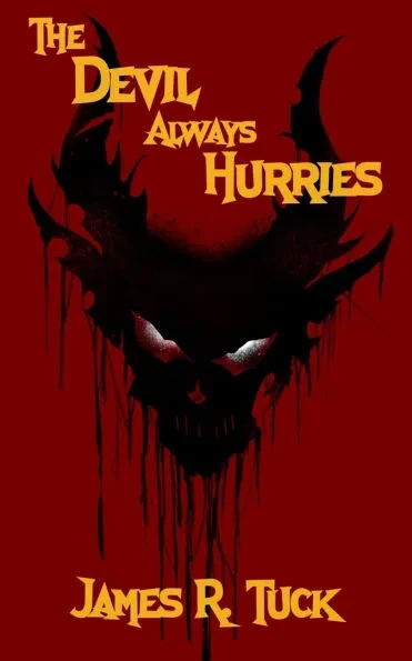 The Devil Always Hurries: A Weird Fiction Collection