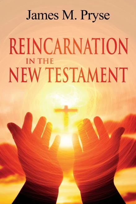 Reincarnation In The New Testament