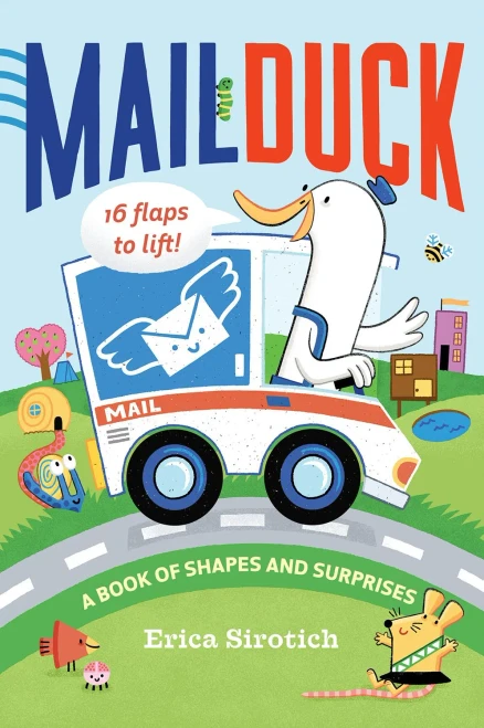 Mail Duck: A Book of Shapes and Surprises