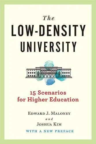 The Low-Density University: 15 Scenarios For Higher Education