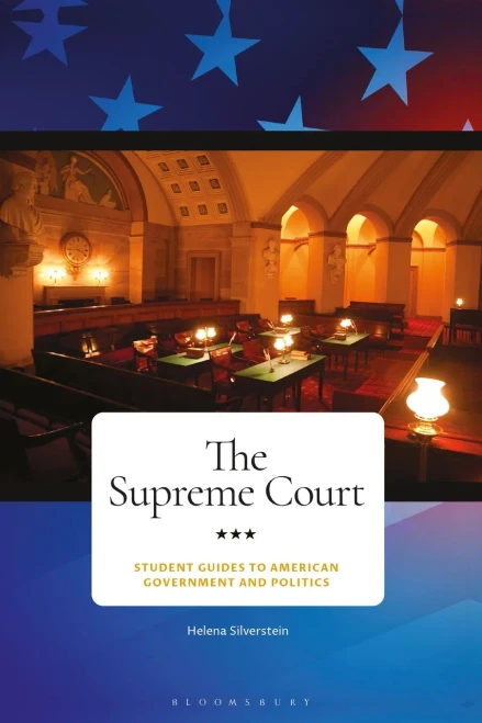 The Supreme Court (Student Guides To American Government And Politics)