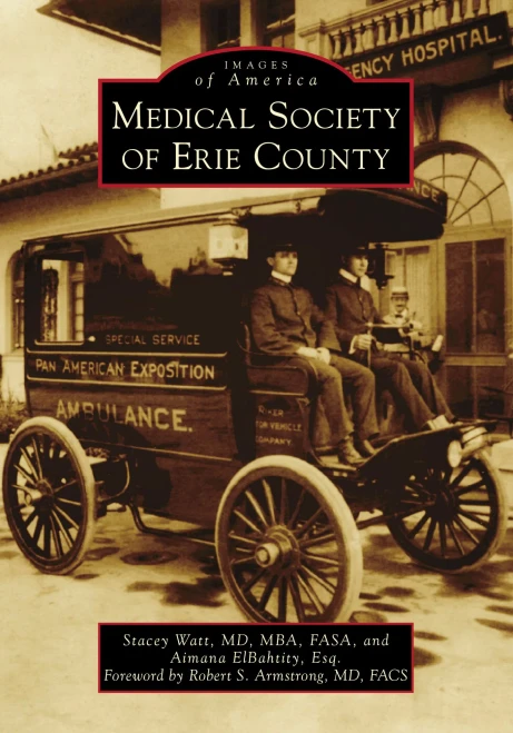 Medical Society Of Erie County (Images Of America)