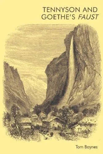 Tennyson And GoetheS Faust