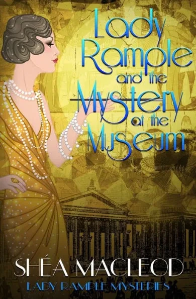 Lady Rample and the Mystery at the Museum