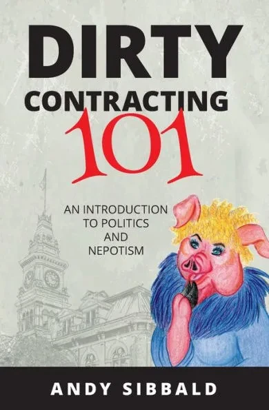 Dirty Contracting 101: An Introduction to Politics and Nepotism
