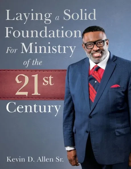 Laying a Solid Foundation: For Ministry of the 21st-Century