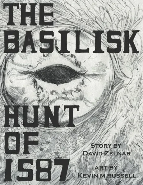 The Basilisk Hunt of 1587
