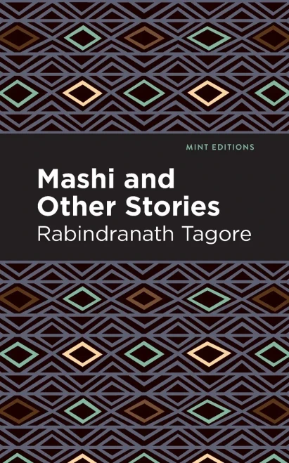 Mashi And Other Stories (Mint Editions)