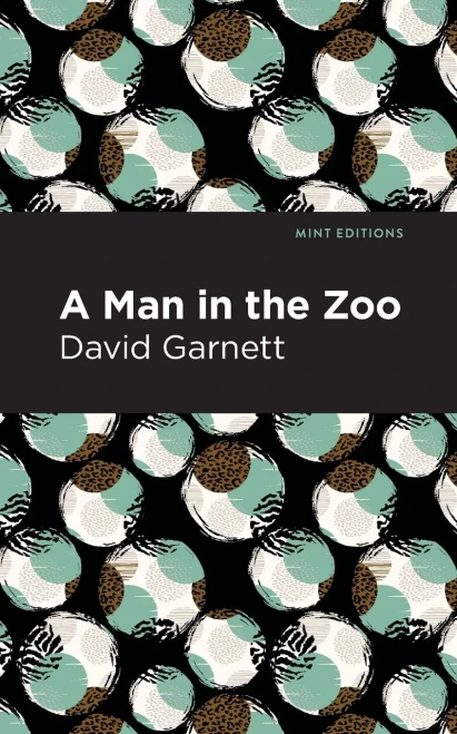 A Man In The Zoo (Mint Editions)