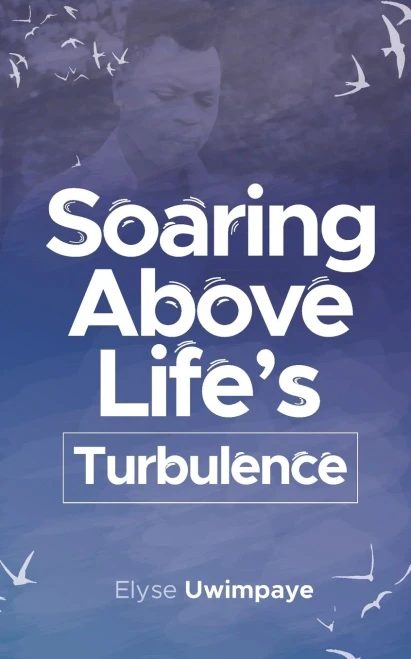 Soaring Above Life'S Turbulence