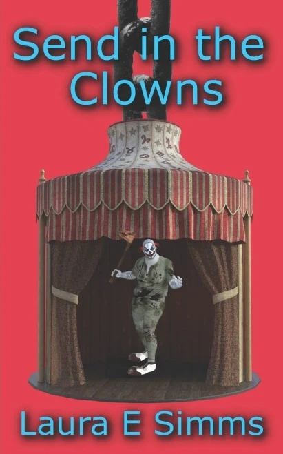 Send In The Clowns (The Hunter Saga)