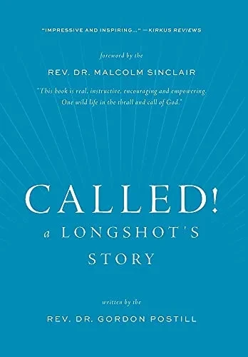 Called! A Longshot'S Story