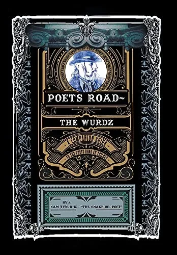 Poets Road- The Wurdz: A Companion Guide To The Poets Road Cd Trilogy