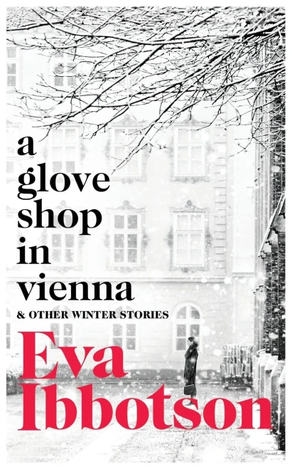 A Glove Shop In Vienna And Other Stories