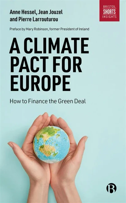 A Climate Pact For Europe: How To Finance The Green Deal