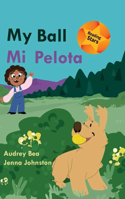 My Ball / Mi Pelota (Reading Stars) (English And Spanish Edition)