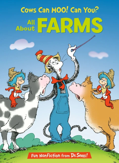 Cows Can Moo! Can You?: All About Farms (Cat in the Hat's Learning Library)