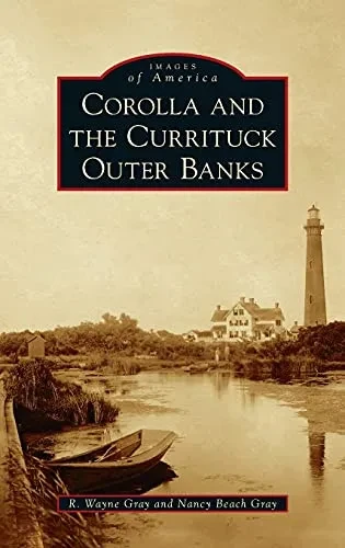 Corolla And The Currituck Outer Banks
