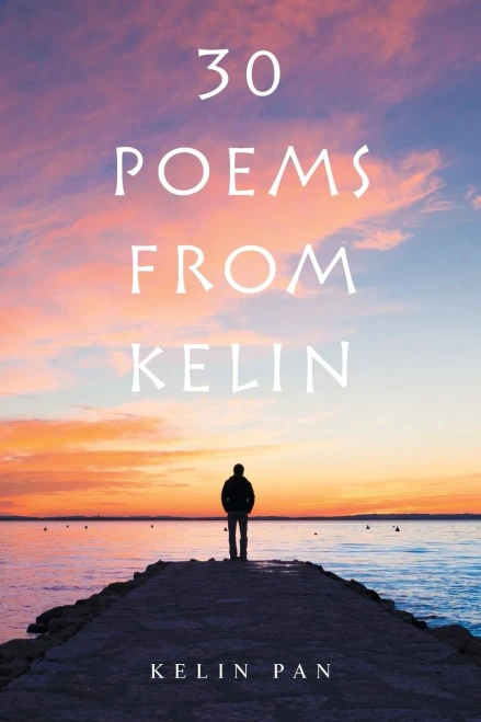 30 Poems From Kelin