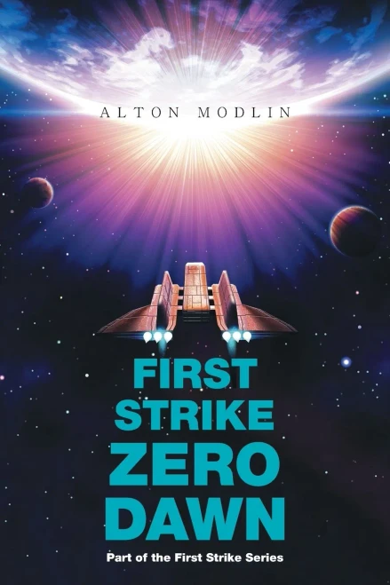 First Strike : Zero Dawn: Part Of The First Strike Series