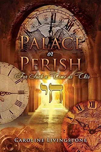 Palace Or Perish: For Such A Time As This