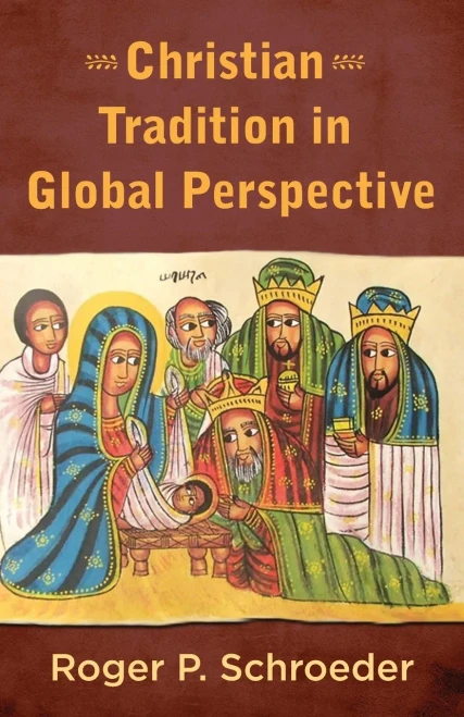 Christian Tradition In Global Perspective