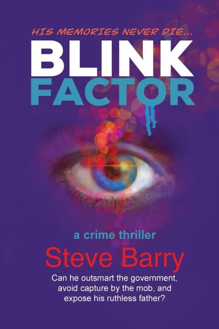 Blink Factor: A Crime Thriller