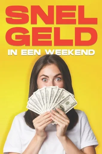 Snel geld in een weekend: 35 manieren om snel geld te verdienen in een weekend