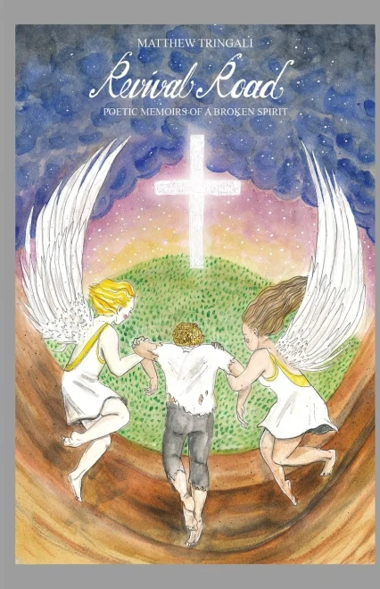 Revival Road: Poetic Memoirs Of A Broken Spirit