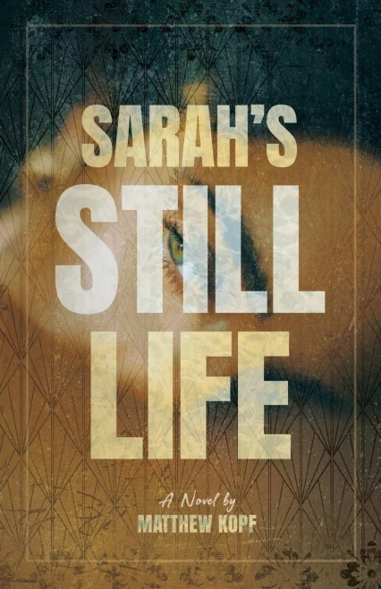 Sarah'S Still Life: A Novel