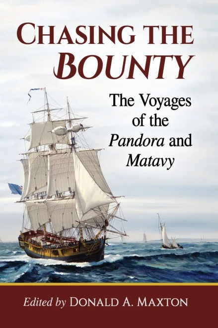 Chasing the Bounty: The Voyages of the Pandora and Matavy