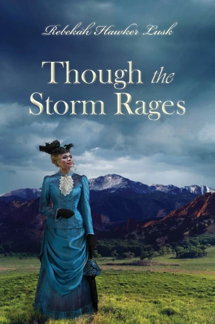 Though The Storm Rages