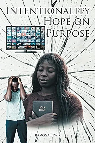 Intentionality: Hope On Purpose